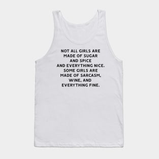 Not All Girls Tank Top